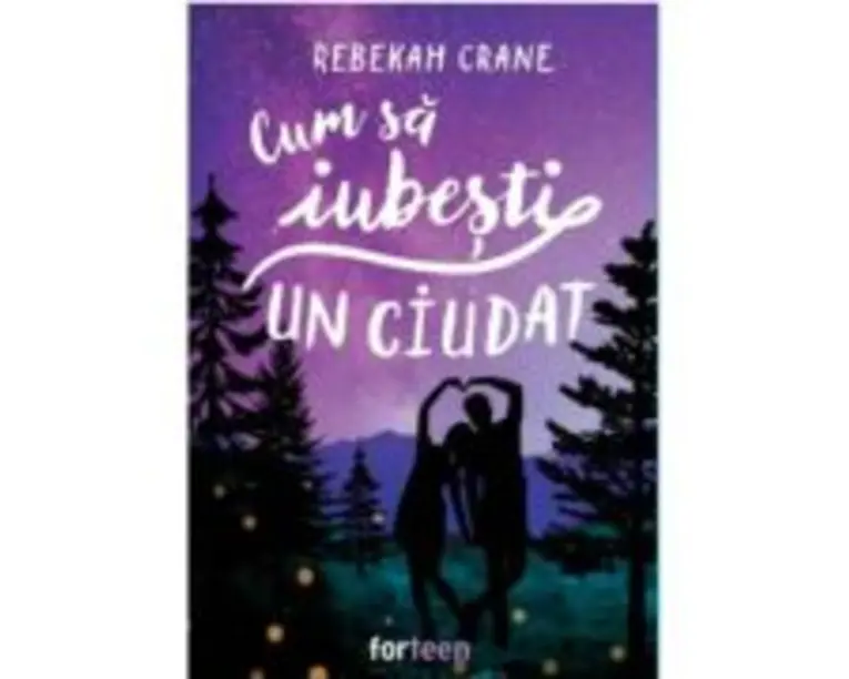 Cum sa iubesti un ciudat - Rebekah Crane
