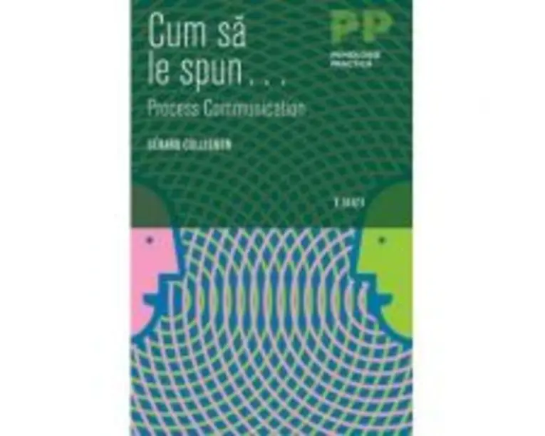 Cum sa le spun - Gérard Collignon. Traducere de Felicia si Ciprian Moga