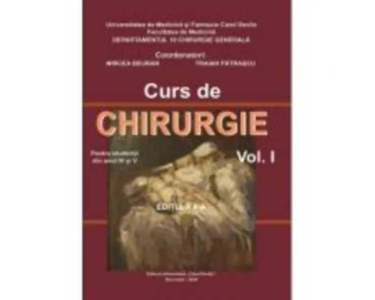 Curs de Chirurgie pentru studentii din anul 4 si 5, volumul 1. Editia a 2-a - Mircea Beuran