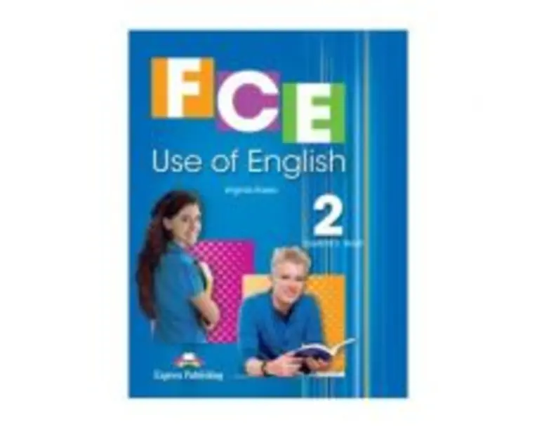 Curs limba engleza FCE Use of English 2 Student's Book with Digibooks App - Virginia Evans