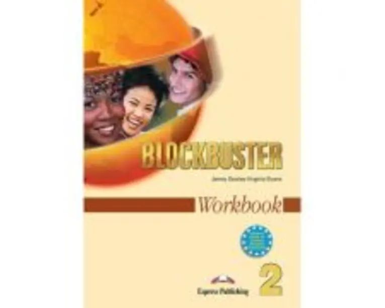 Curs limba engleza Blockbuster 2 Caietul elevului - Jenny Dooley, Virginia Evans