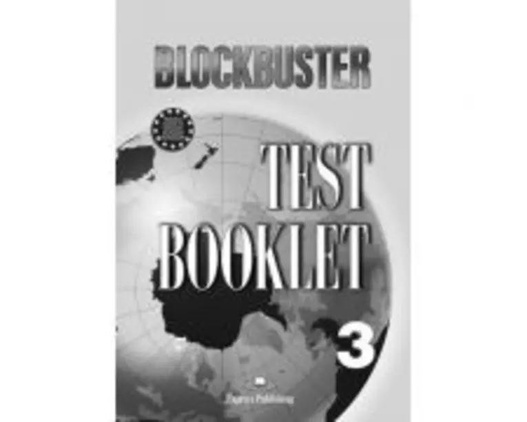 Curs limba engleza Blockbuster 3 Teste - Jenny Dooley, Virginia Evans