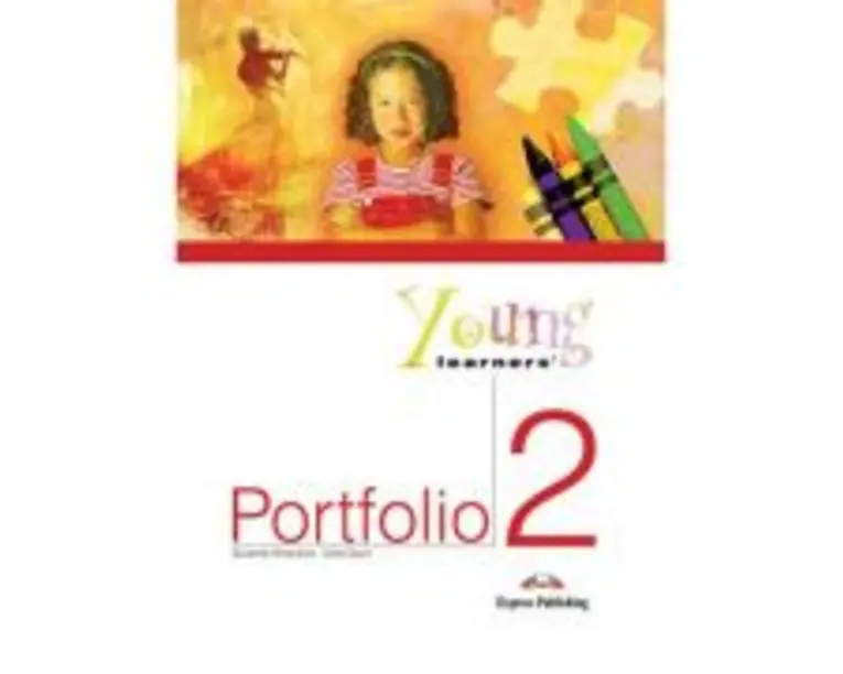 Curs limba engleza Caiet de lucru Young Learners' Portfolio 2 - Suzanne Antonaros