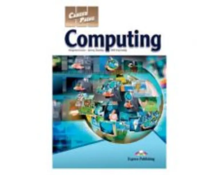 Curs limba engleza Career Paths Computing Student's Book with Digibooks App - Virginia Evans, Jenny Dooley, Will Kennedy