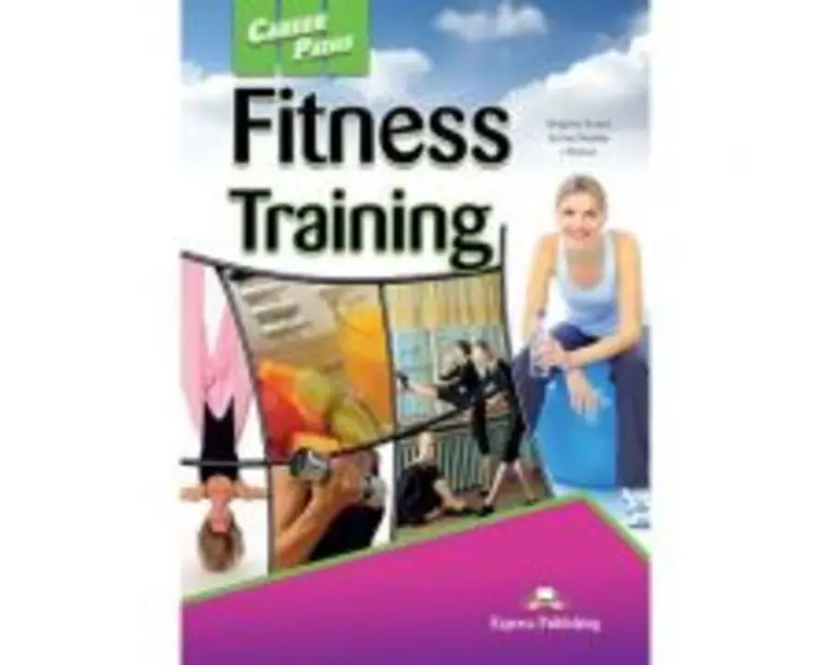 Curs limba engleza Career Paths Fitness Training Student's Book with Digibooks Application - Virginia Evans, Jenny Dooley, J. Donsa