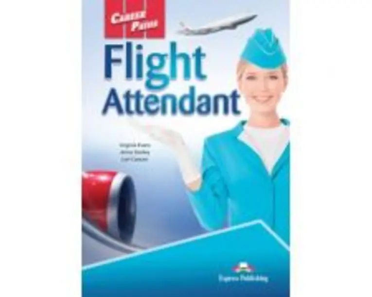 Curs limba engleza Career Paths Flight Attendant Student's Book with Digibooks Application - Virginia Evans, Jenny Dooley, Lori Coocen