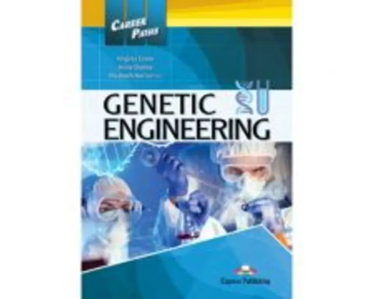 Curs limba engleza Career Paths Genetic Engineering Student's Book with Digibooks App - Virginia Evans, Jenny Dooley, Elizabeth Norton
