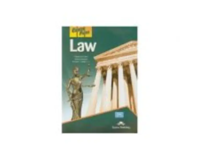 Curs limba engleza Career Paths Law Manualul elevului - Virginia Evans, Jenny Dooley, David J. Smith