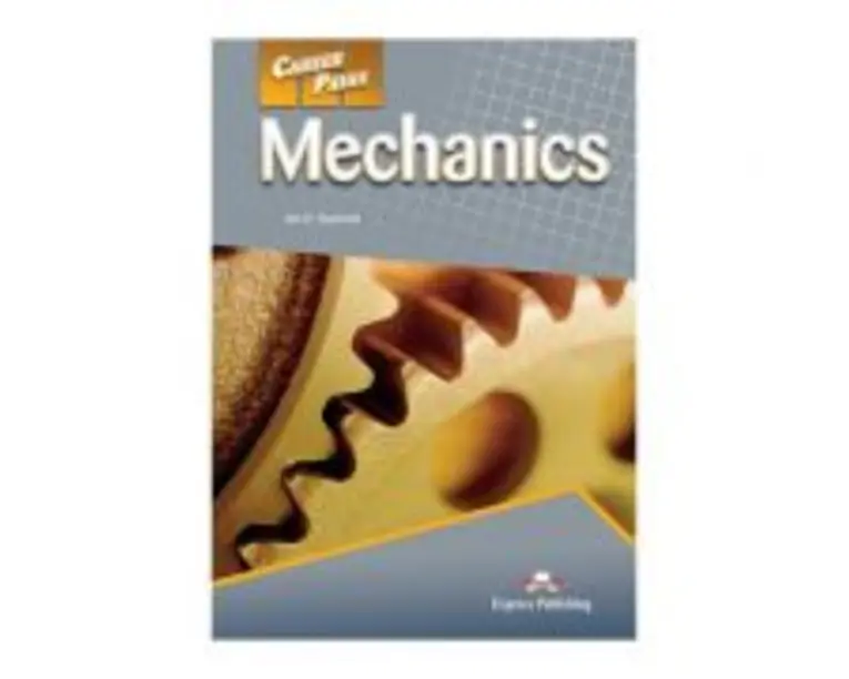 Curs limba engleza Career Paths Mechanics Student's Book with Digibooks App - Jim D. Dearholt