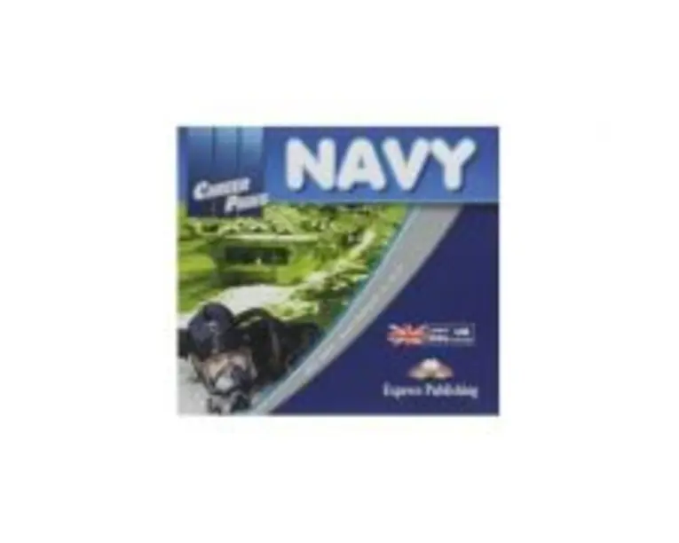 Curs limba engleza Career Paths Navy Pachetul elevului - John Taylor, James Goodwell