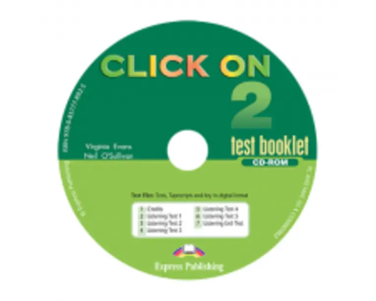 Curs limba Engleza Click On 2 CD-ROM cu teste - Virginia Evans, Neil O’Sullivan