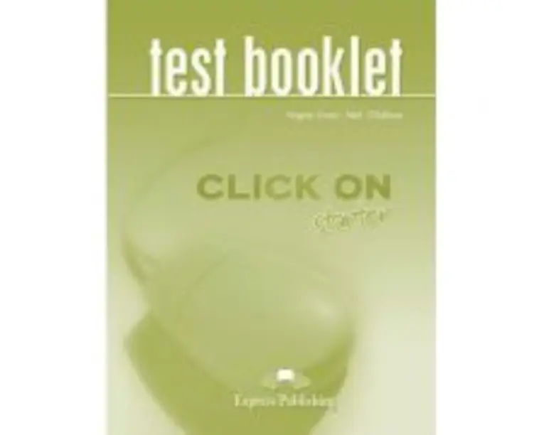 Curs limba engleza Click On Starter Teste - Virginia Evans, Neil O’Sullivan