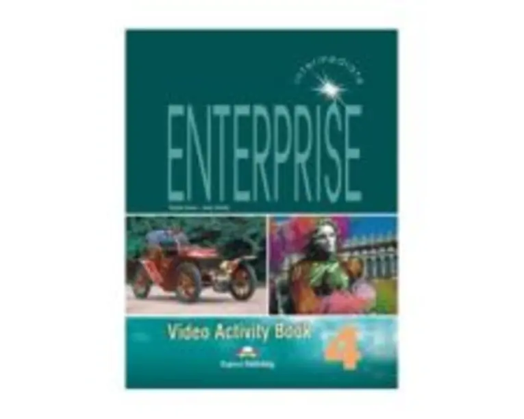 Curs limba engleza Enterprise 4 Caiet de activitati video - Jenny Dooley, Virginia Evans