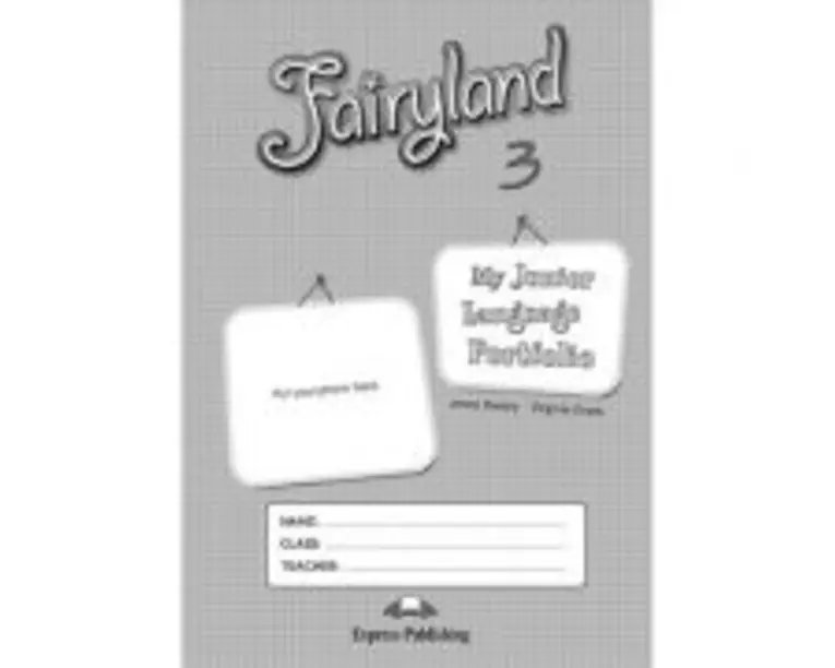 Curs limba engleza Fairyland 3 My Junior Language Portfolio - Jenny Dooley, Virginia Evans