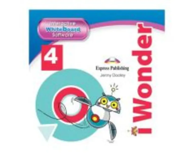 Curs limba engleza iWonder 4 Soft pentru tabla interactiva - Jenny Dooley, Bob Obee