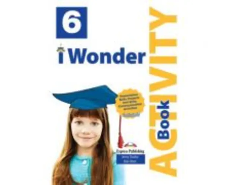 Curs limba engleza iWonder 6 Caiet cu Digibook App - Jenny Dooley, Bob Obee