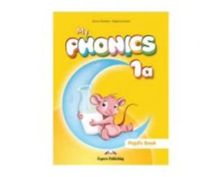 Curs limba engleza My Phonics 1a Manualul elevului - Jenny Dooley
