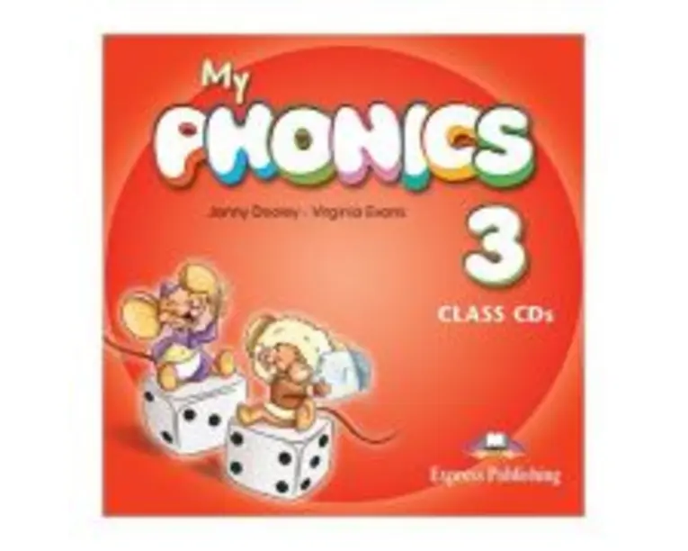 Curs Limba Engleza My Phonics 3 audio Set 2 CD - Jenny Dooley, Virginia Evans