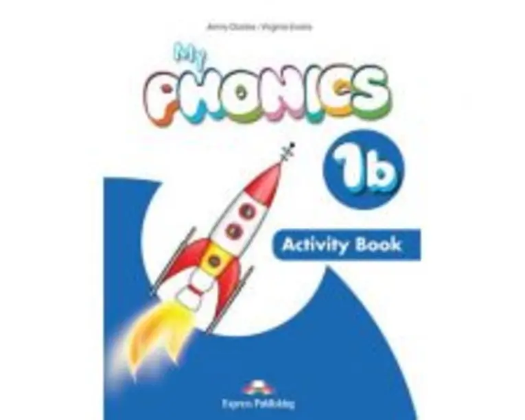 Curs limba engleza My Phonics Caiet cu Cross-Platform App - Jenny Dooley, Virginia Evans