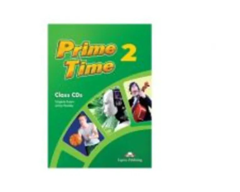 Curs limba engleza Prime Time 2 Audio Set 4 CD - Virginia Evans, Jenny Dooley