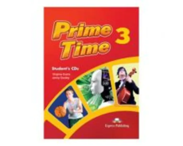 Curs limba engleza Prime Time 3 Audio Set 3 CD - Virginia Evans, Jenny Dooley
