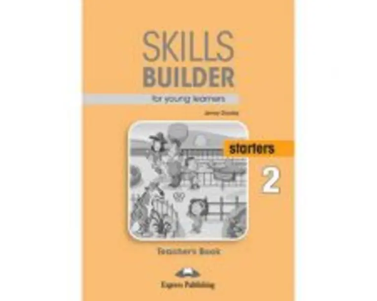 Curs limba engleza Skills Builder Starters 2 Manualul Profesorului - Jenny Dooley