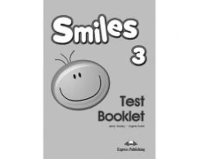Curs Limba Engleza Smiles 3 Teste - Jenny Dooley, Virginia Evans