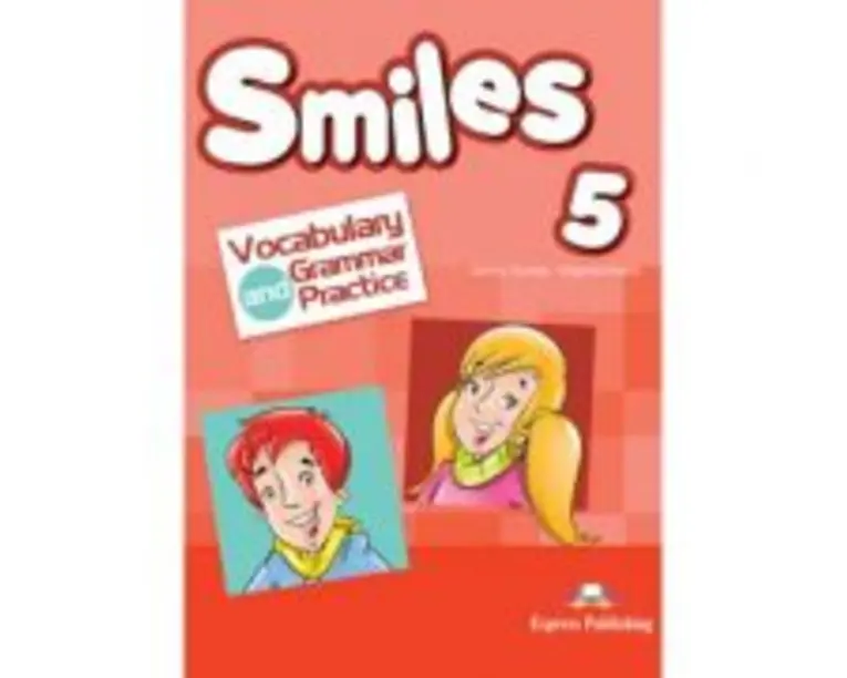 Curs limba engleza Smiles 5 Vocabular si Gramatica - Jenny Dooley, Virginia Evans