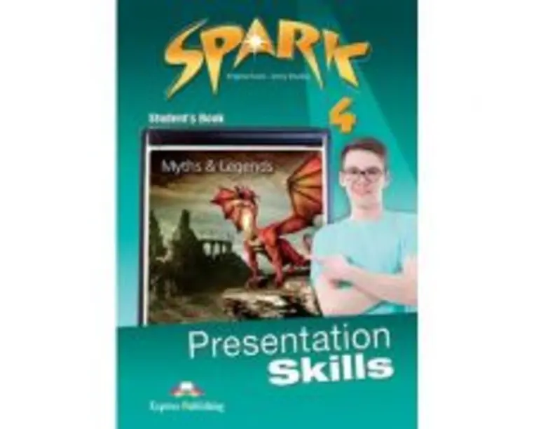 Curs limba engleza Spark 4 Presentation Skills Manual - Virginia Evans, Jenny Dooley