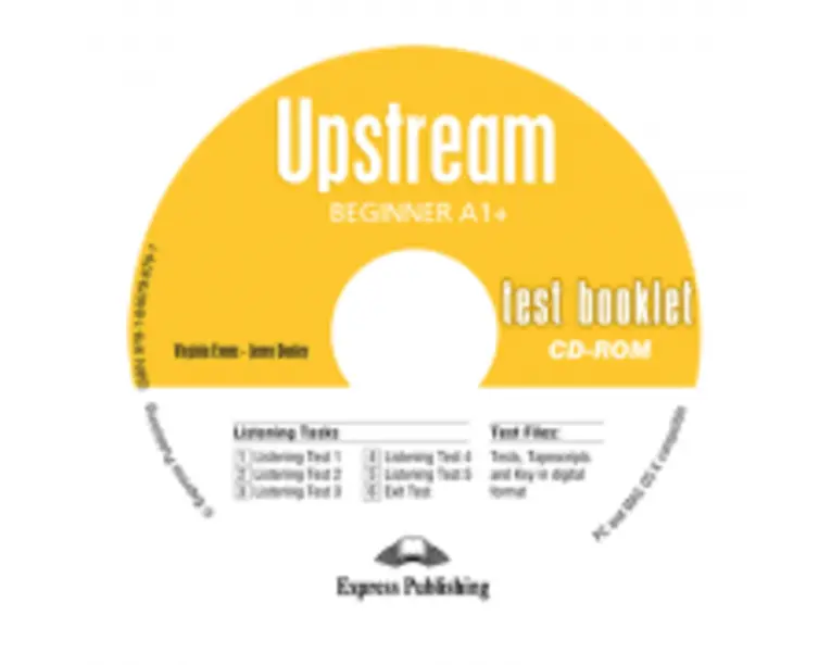 Curs limba engleza Upstream Beginner Teste CD - Virginia Evans, Jenny Dooley