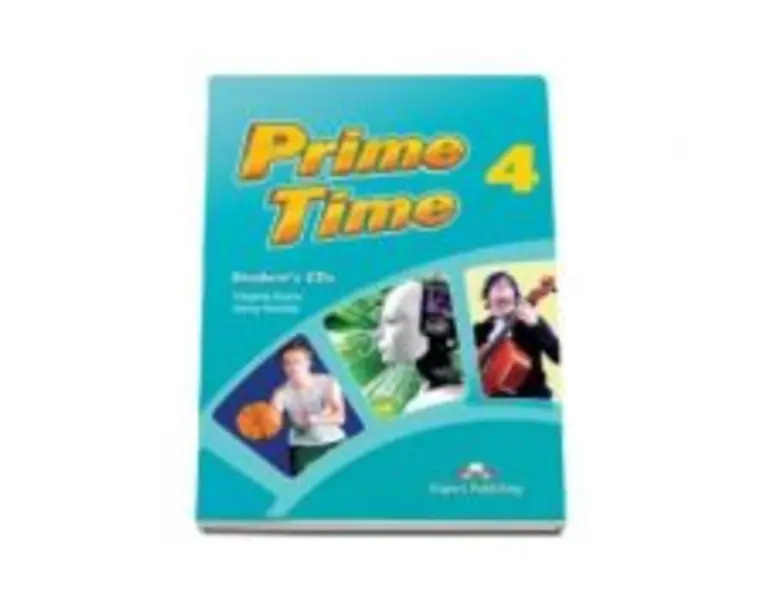 Curs de limba engleza. Prime Time 4, 4 CD - Virginia Evans