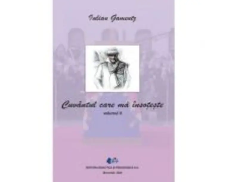Cuvantul care ma insoteste Volumul 2 - Iulian Gamentz
