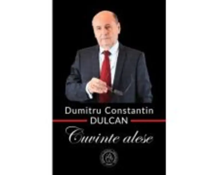 Cuvinte alese - Dumitru Constantin-Dulcan