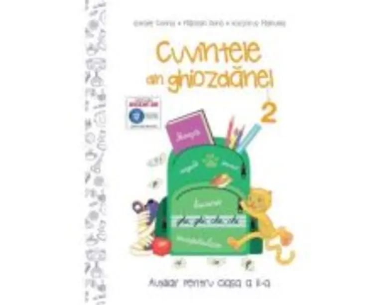 Cuvintele din ghiozdanel. Clasa 2, Semestrul 2 - Corina Istrate