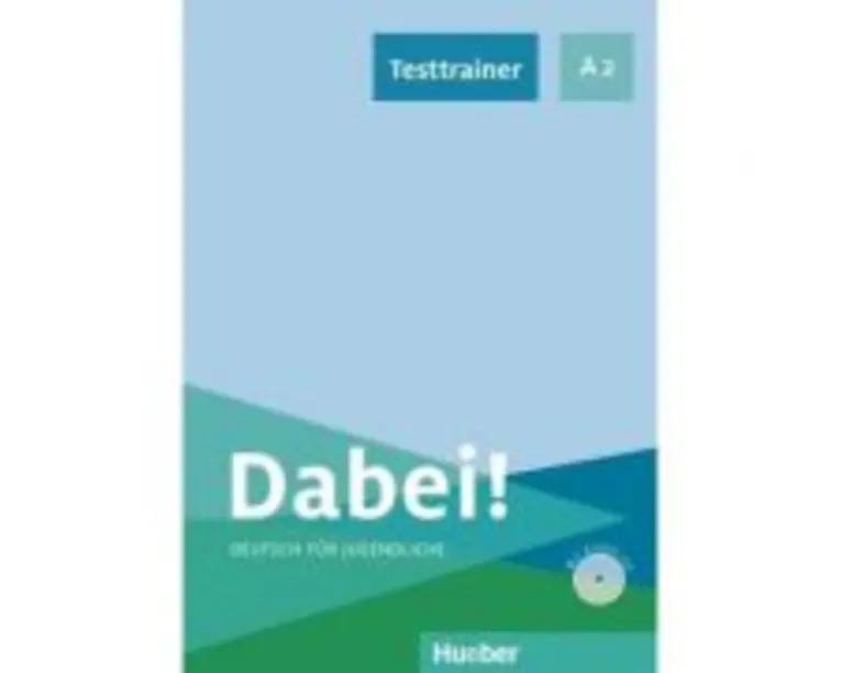 Dabei! A2 Testtrainer mit Audio-CD - Kerstin Zulsdorf