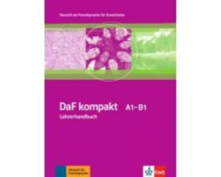 DaF kompakt A1-B1, Lehrerhandbuch - Ilse Sander