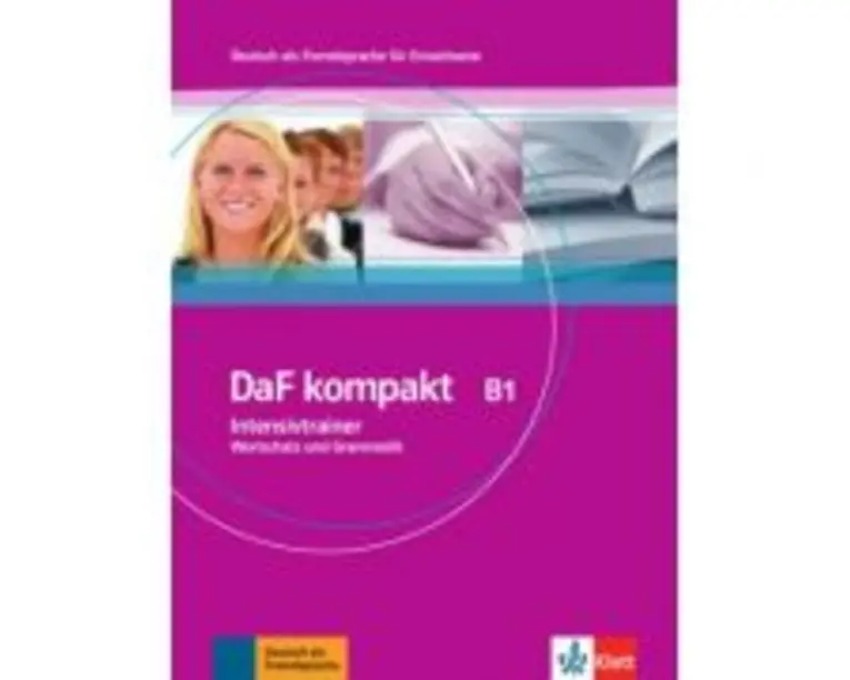 DaF kompakt B1. Deutsch als Fremdsprache für Erwachsene. Intensivtrainer - Wortschatz und Grammatik - Birgit Braun, Margit Doubek, Rosanna Vitale