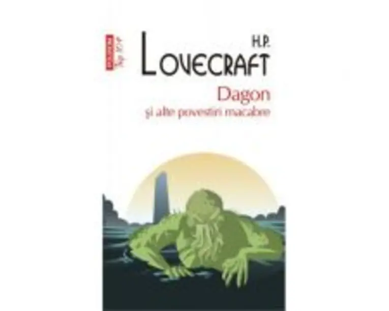 Dagon si alte povestiri macabre - H. P. Lovecraft