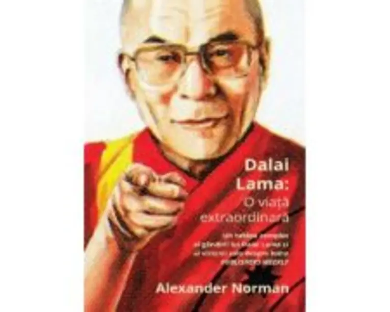 Dalai Lama. O viata extraordinara - Alexander Norman