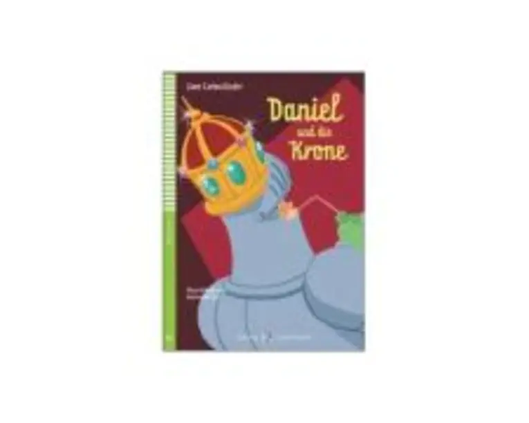 Daniel und die Krone - Jane Cadwallader