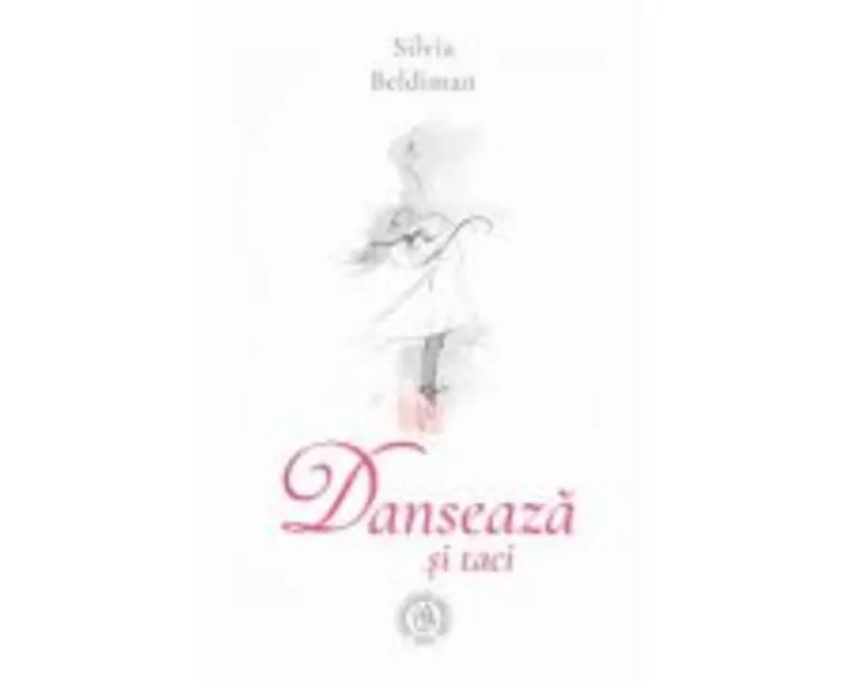 Danseaza si taci - Silvia Beldiman