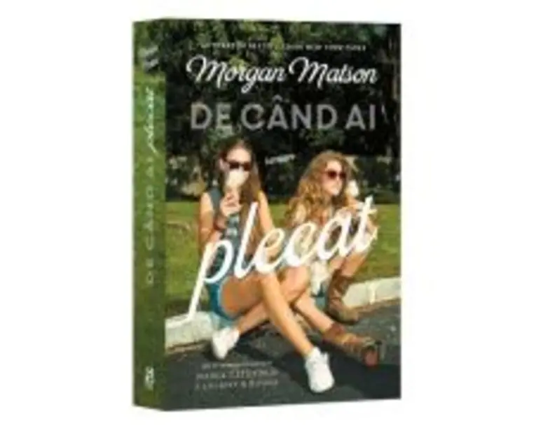 De cand ai plecat - Morgan Matson