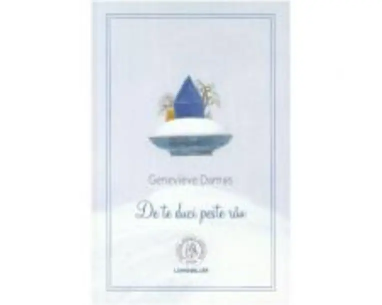 De te duci peste rau - Genevieve Damas