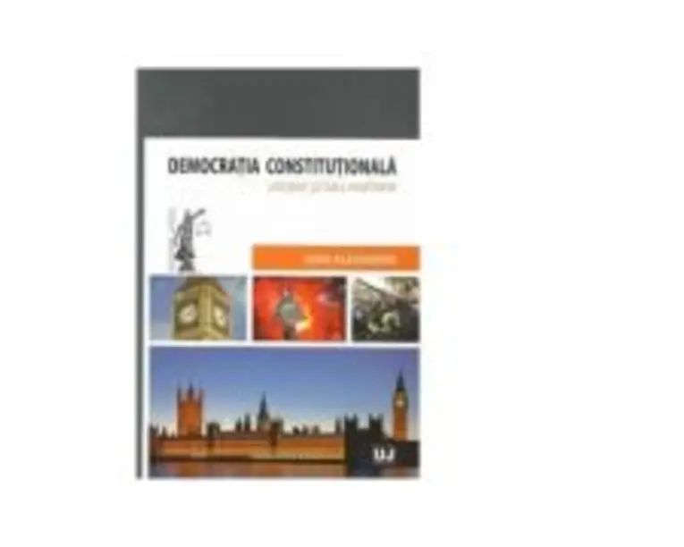 Democratia constitutionala - Ioan Alexandru
