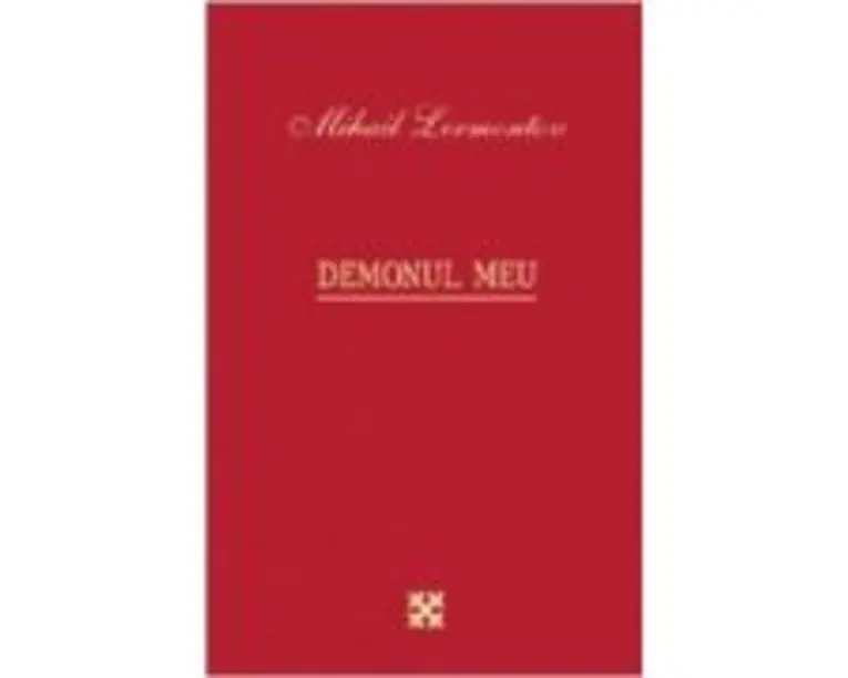 Demonul meu - Mihail Lermontov
