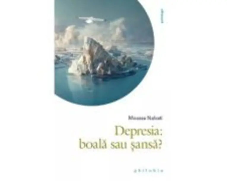 Depresia: boala sau sansa? - Moussa Nabati
