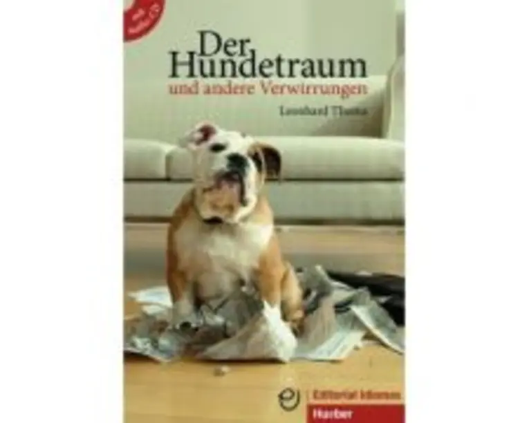 Der Hundetraum und andere Verwirrungen Buch mit integrierter Audio-CD - Leonhard Thoma
