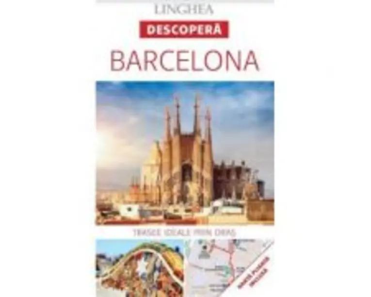 Descopera Barcelona - trasee ideale prin oras