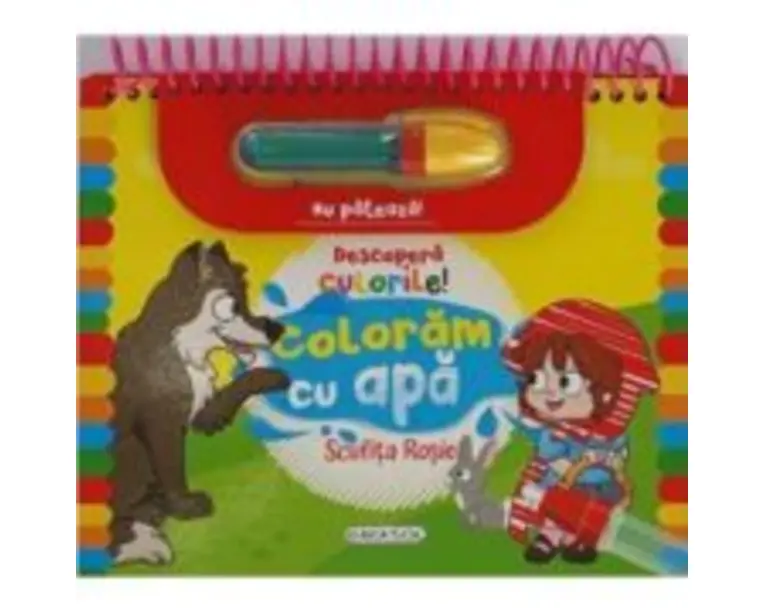 Descopera culorile! Coloram cu apa. Scufita rosie