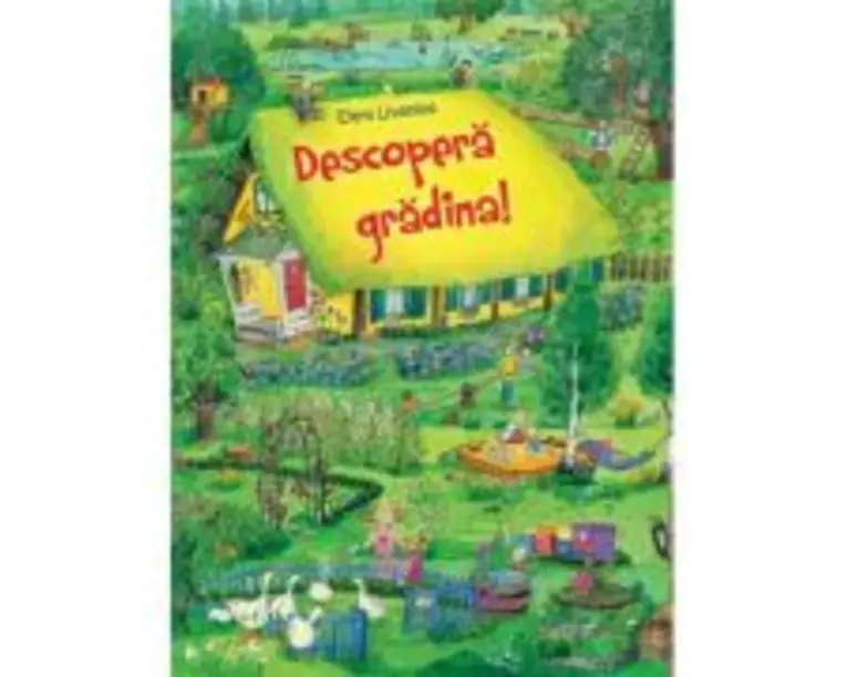 Descopera gradina! - Eleni Livanios